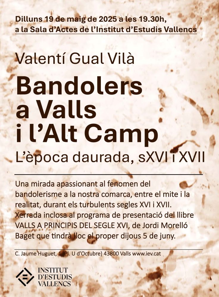 Xerrada « Bandolers a Valls i l’Alt Camp »