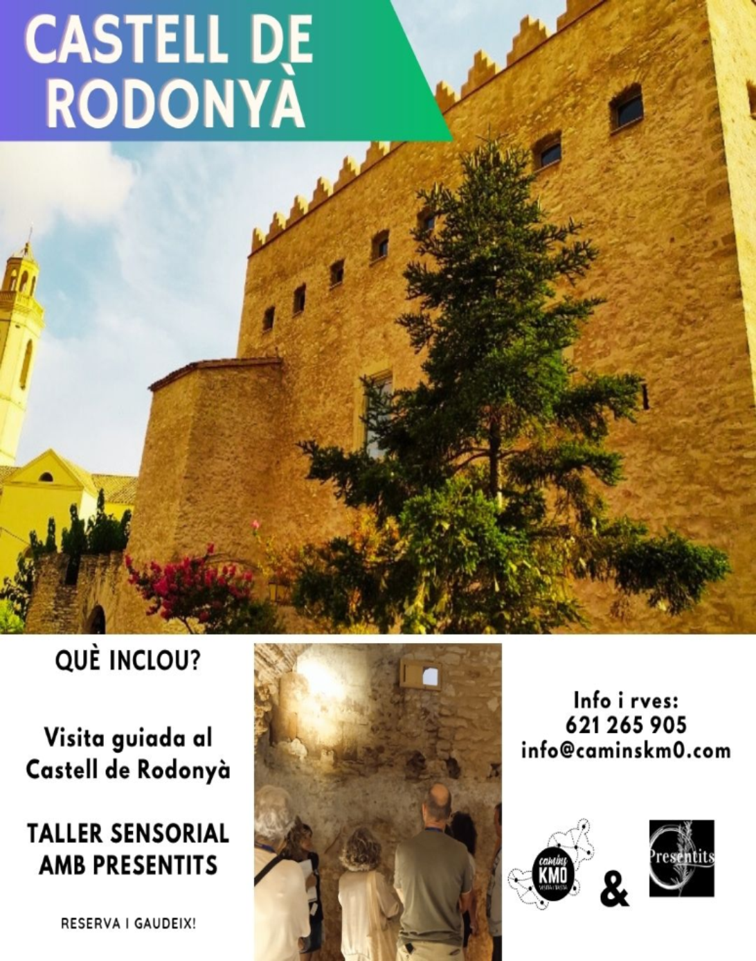 Visita al castell de Rodonyà i Taller Sensorial amb Presentits