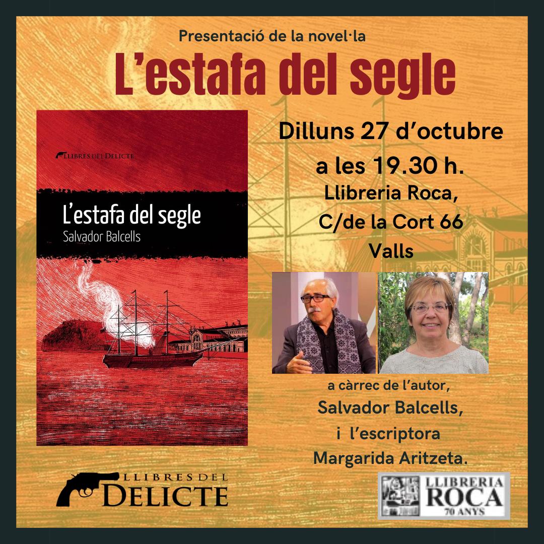 Presentació del llibre “L’estafa del segle” de Salvador Balcells