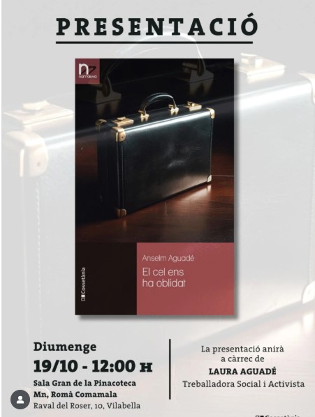 Presentació del llibre “El cel ens ha oblidat” de Anselm Aguadé